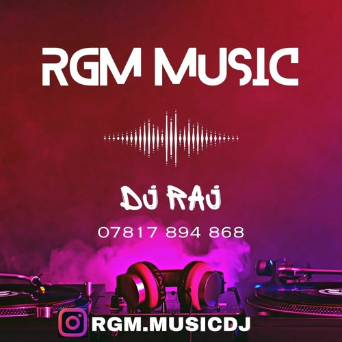 DJ Raj - RGM MUSIC’s avatar