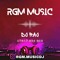 DJ Raj - RGM MUSIC