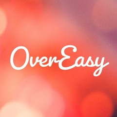 OverEasy