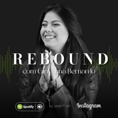 REBOUND @bygibernardo