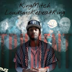 KingMitch Loudsmokebeatking