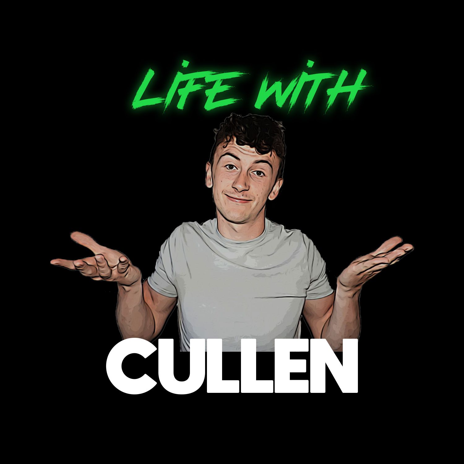 Life With Cullen Podcast