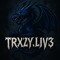 Trxzy_Liv3