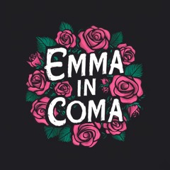 Emma In Coma