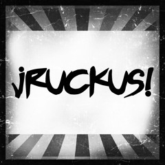 jRUCKUS!