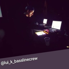 Lui-k basslinecrew