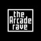 The Arcade Rave