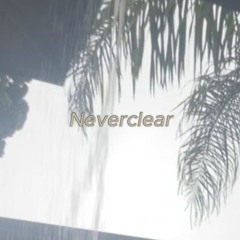 neverclear