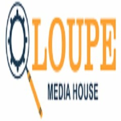 LoupeMediaHouse