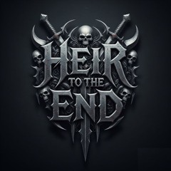 Heir to the End