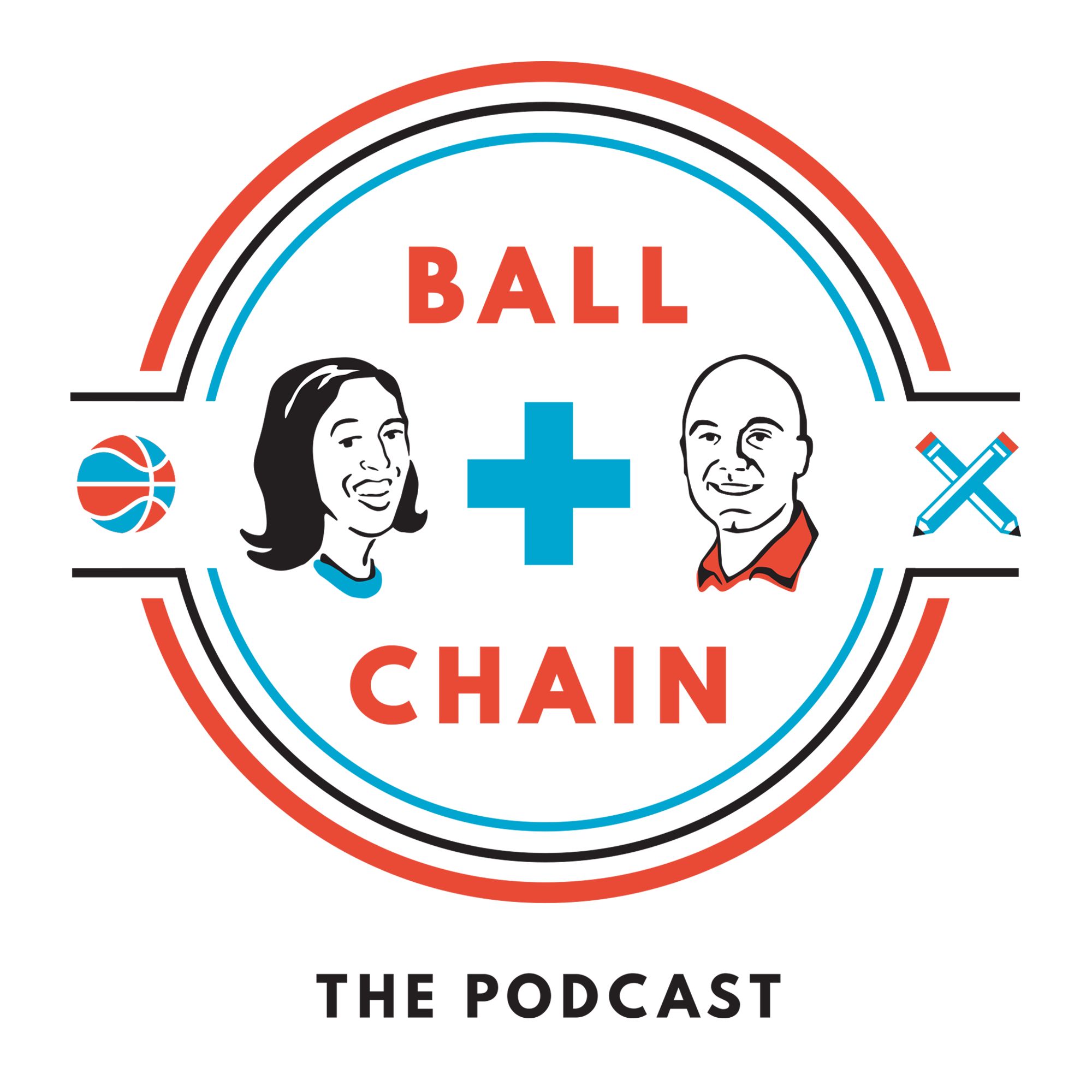 Ball & Chain Podcast.