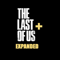 TLOU Expanded