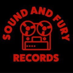 Sound and Fury Records