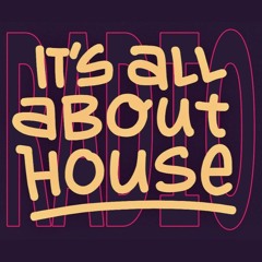 its all about house