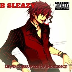 B-Sleazy