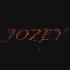 JOZEY