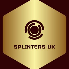 Splinters UK