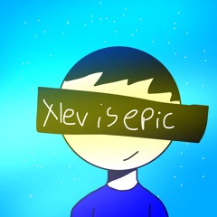 XlevIsEpic