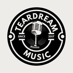 TearDream Music