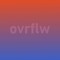 Overflow