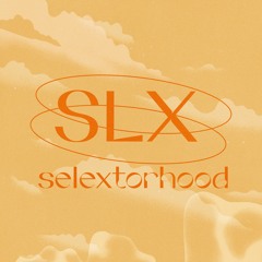 Selextorhood