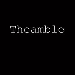 Theamble