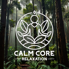 Calm Core Relaxation