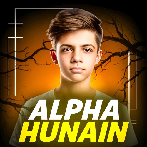 Stream ALPHA HUNAIN music | Listen to songs, albums, playlists for free ...