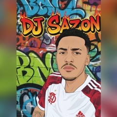 DJ SAZON |@dj_sazonoficial