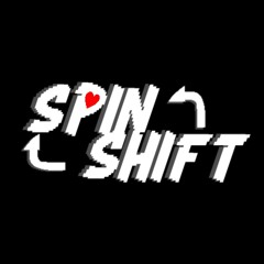 SPINSHIFT