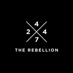 24X47 REBELLION