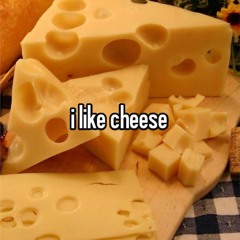 Cheesy