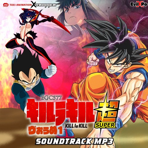 Stream Kill la Kill Super Volume 1 Soundtrack music | Listen to songs,  albums, playlists for free on SoundCloud