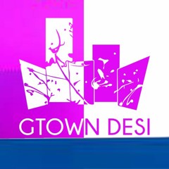 Gtown Desi - Kiss & Capital