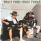 Trust Fund Crust Punks