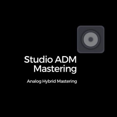 STUDIO ADM MASTERING