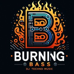 Dj Burning-Bass