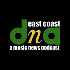 East Coast DnA Podcast