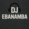 DJ EBANAMBA