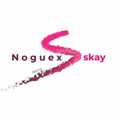 NoguexSkay