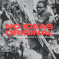 No Ideas Original™️