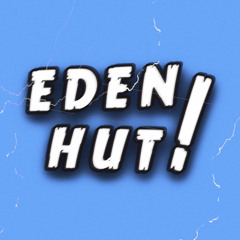 Eden Hut, Inc.