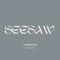 SEESAW