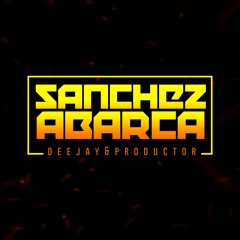 DJ Sanchez Abarca