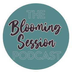 Blooming Session