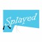 Splayed