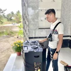 DJ Lộc Bê ✈️✈️✈️