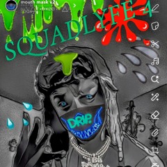 TUKIE SQUAD's Squadlyfe 4 (disrespectful bitches)