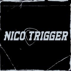 Nico Trigger