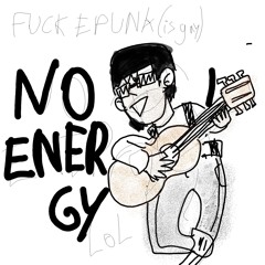NO ENERGY